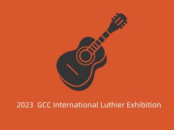 2023  GCC International Luthier Exhibition